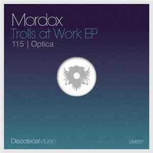 FLAC Mordox - Trolls At Work EP