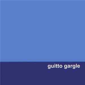 FLAC Guitto Gargle - Guitto Gargle