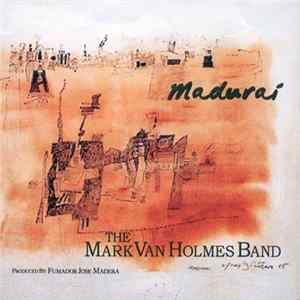 FLAC Mark Van Holmes - Madurai