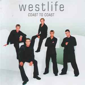 FLAC Westlife - Coast To Coast