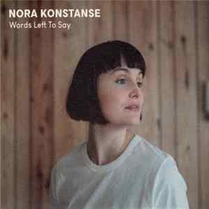 FLAC Nora Konstanse - Words Left To Say