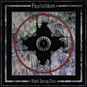 FLAC Psychotikum - Black Spring Rain