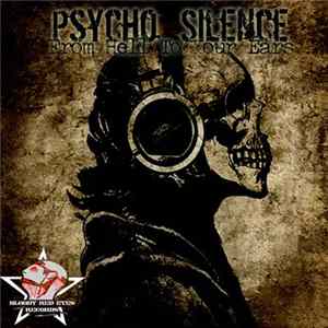 FLAC Psycho Silence - From Hell To Your Ears
