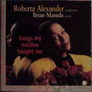 FLAC Roberta Alexander, Brian Masuda - Songs My Mother Taught Me