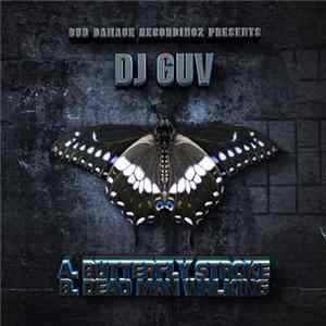 FLAC DJ Guv - Butterfly Stroke / Dead Man Walking