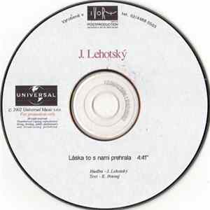 FLAC J. Lehotský - Láska To S Nami Prehrala