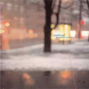 FLAC Snailhouse - The Opposite Is Also True