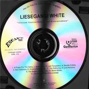 FLAC Liesegang / White - Visual Surveillance Of Extremities