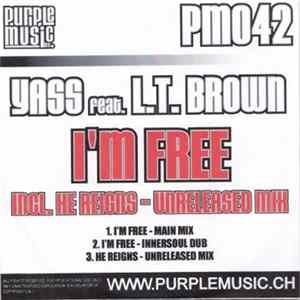 FLAC Yass Feat. L.T. Brown - I'm Free
