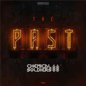 FLAC Chemical Soldiers - The Past