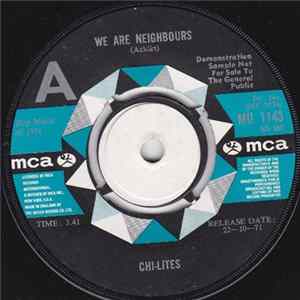 FLAC Chi-Lites - We Are Neighbors