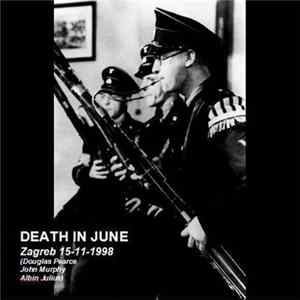 FLAC Death In June - Zagreb 15-11-1998