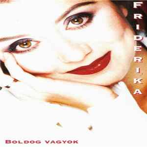 FLAC Friderika - Boldog Vagyok