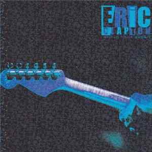 FLAC Eric Clapton - Lucca Night