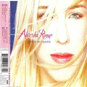 FLAC Aleesha Rome - Search My Heaven