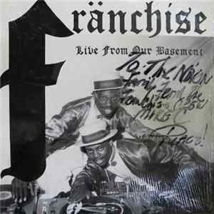 FLAC Franchise - Live From Our Basement