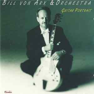 FLAC Bill Von Arx & Orchestra - Guitar Portrait