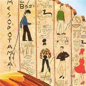 FLAC The B-52's - Mesopotamia