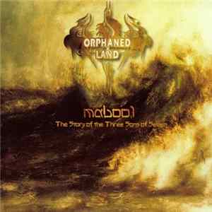 FLAC Orphaned Land - Mabool - The Story Of The Three Sons Of Seven