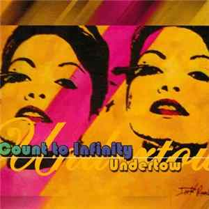 FLAC Count To Infinity - Undertow
