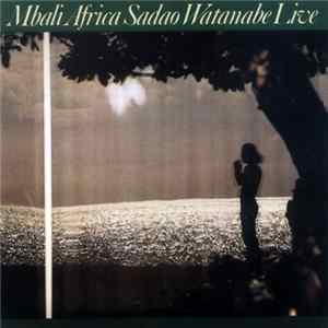 FLAC Sadao Watanabe - Mbali Africa