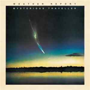 FLAC Weather Report - Mysterious Traveller