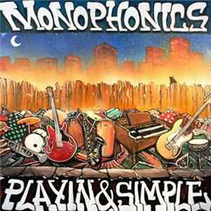 FLAC Monophonics - Playin & Simple