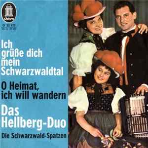 FLAC Das Hellberg-Duo Und Die Schwarzwald-Spatzen - Ich Grüße Dich Mein Schwarzwaldtal