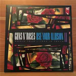 FLAC Guns N' Roses - Use Your Illusion II - World Tour - 1992 In Tokyo
