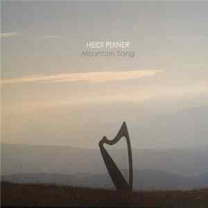 FLAC Heidi Pixner - Mountain Song