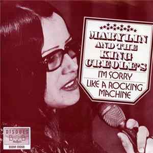 FLAC Marilyn And The King Creole's - I'm Sorry / Like A Rocking Machine