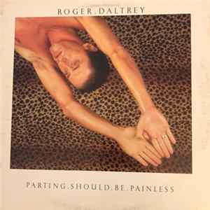 FLAC Roger Daltrey - Parting Should Be Painless