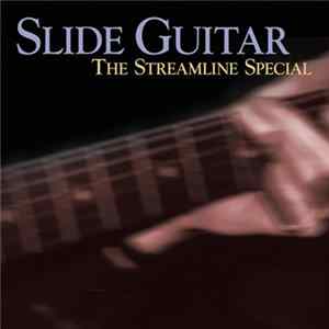 FLAC Various - Slide Guitar: The Streamline Special