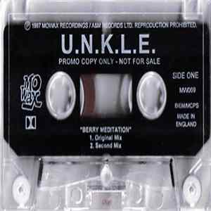 FLAC U.N.K.L.E. - Berry Meditation