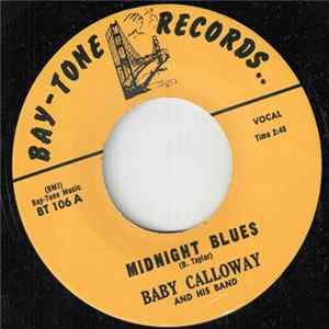 FLAC Baby Calloway / Willie Mae "Big Mama" Thornton - Midnight Blues / You Did Me Wrong