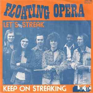 FLAC Floating Opera - Let's Streak / Keep On Streaking