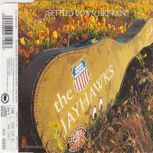 FLAC The Jayhawks - Settled Down Like Rain