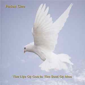FLAC Peter Gee - The Life Of God In The Soul Of Man