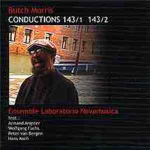 FLAC Butch Morris - Ensemble Laboratorio Novamusica - Conductions 143/1 - 143/2