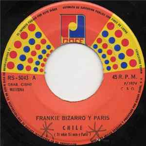 FLAC Frankie Bizarro Y Paris - Chile