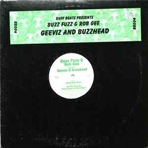 FLAC Buzz Fuzz & Rob Gee - Geeviz & Buzzhead