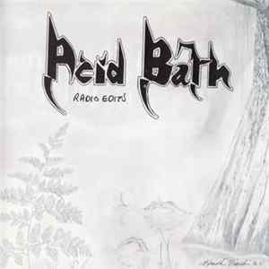 FLAC Acid Bath - Radio Edits