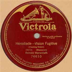 FLAC Reinald Werrenrath - Hérodiade – Vision Fugitive