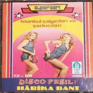 FLAC İstanbul Çalgıcıları / İstanbul Şarkıcıları - Disco Fasıl 1
