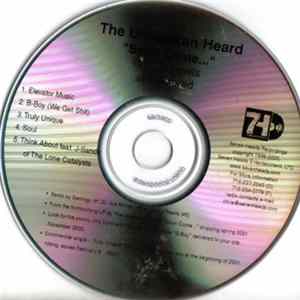 FLAC The Unspoken Heard - Soon Come... (CMJ Snippetts Unmastered)