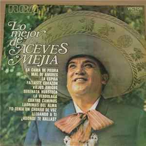 FLAC Miguel Aceves Mejia - Lo Mejor De Aceves Mejía