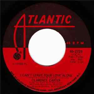 FLAC Clarence Carter - I Can't Leave Your Love Alone