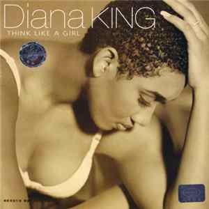 FLAC Diana King - Think Like A Girl