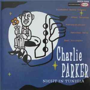 FLAC Charlie Parker - Night In Tunisia