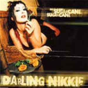 FLAC Darling Nikkie - Sugarcane